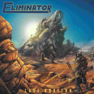 Eliminator ‎– Last Horizon - CD