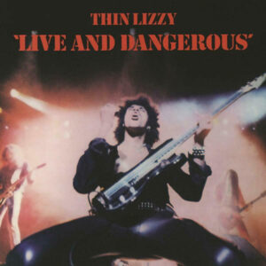 Thin Lizzy ‎– Live And Dangerous - DLP