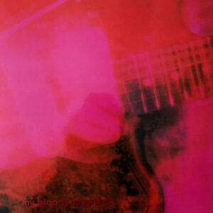 My Bloody Valentine – Loveless - LP