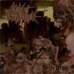Guild of Destruction - We Are Vermin - CD